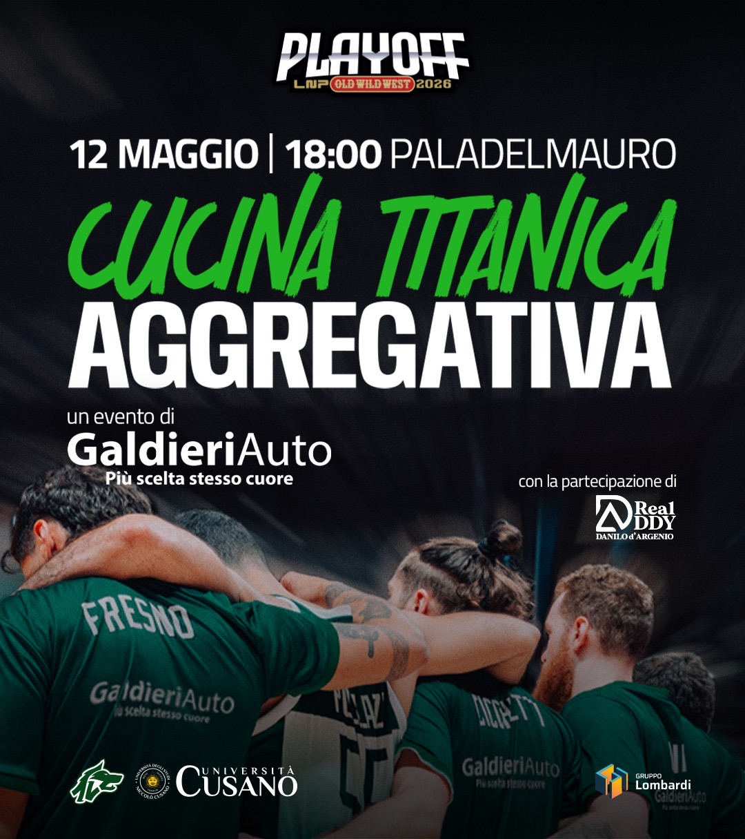 “Cucina Titanica Aggregativa”: martedì 12 maggio il prepartita firmato Galdieri Auto al PalaDelMauro